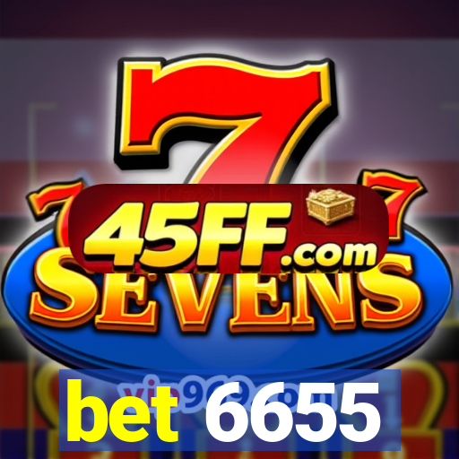bet 6655